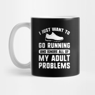 I Just Want To Go Running Mug